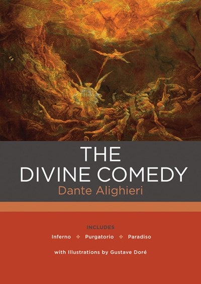 The Divine Comedy: Hell, Purgatory, by Alighieri, Dante