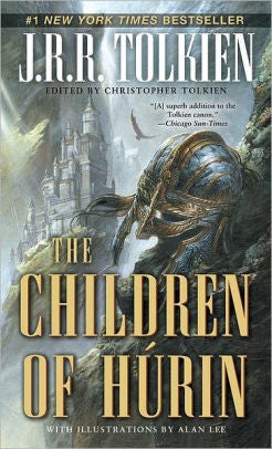 The Children of Húrin by J. R. R. Tolkien, Alan Lee, Paperback